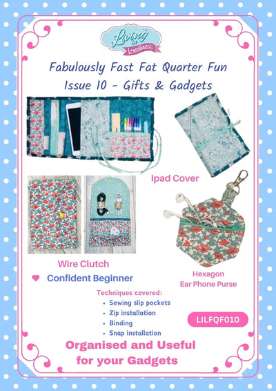 Living in Loveliness, Gifts and Gadgets Sewing Patterns