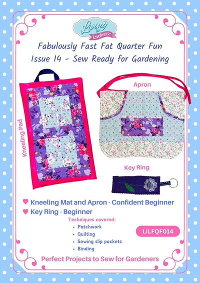 Living in Loveliness, Ready for Gardening Sewing Patterns