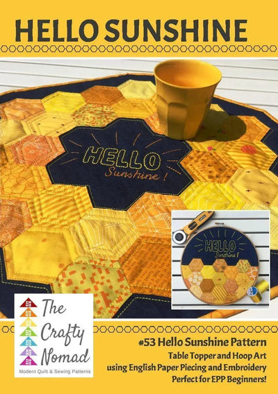 Hello Sunshine EPP Pattern by The Crafty Nomad - Sunnyside Fabrics UK - foundation piece pattern, quilt pattern, quilting, The Crafty Nomad - {{product.type}} - sunnysidefabricsuk.com